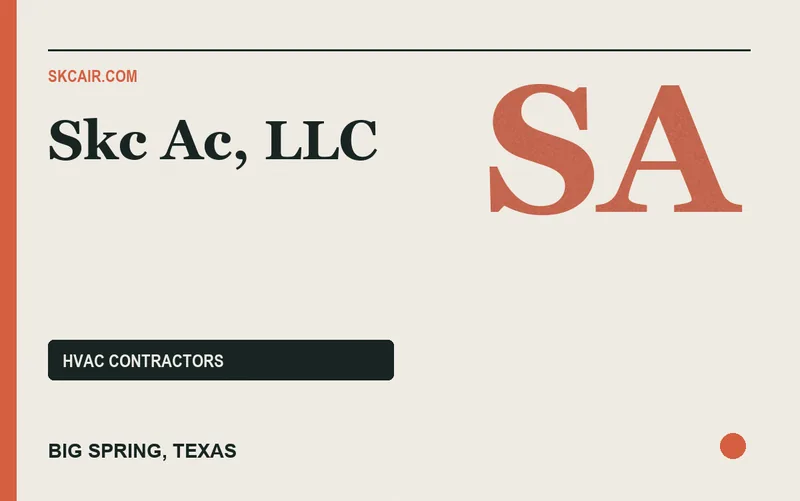 SKC AC, LLC in Big Spring, Texas