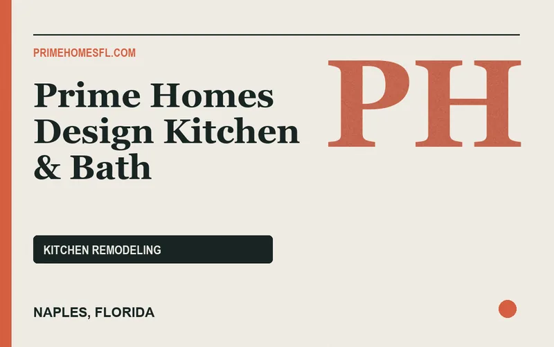 Prime Homes Design Kitchen & Bath in Naples, Florida