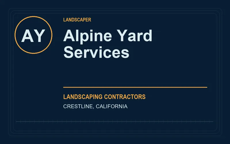 Alpine Yard Services in Crestline, California