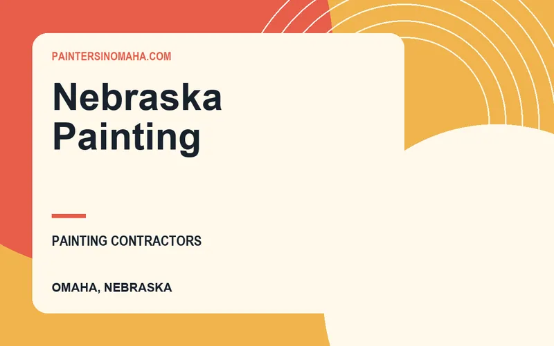 Nebraska Painting in Omaha, Nebraska