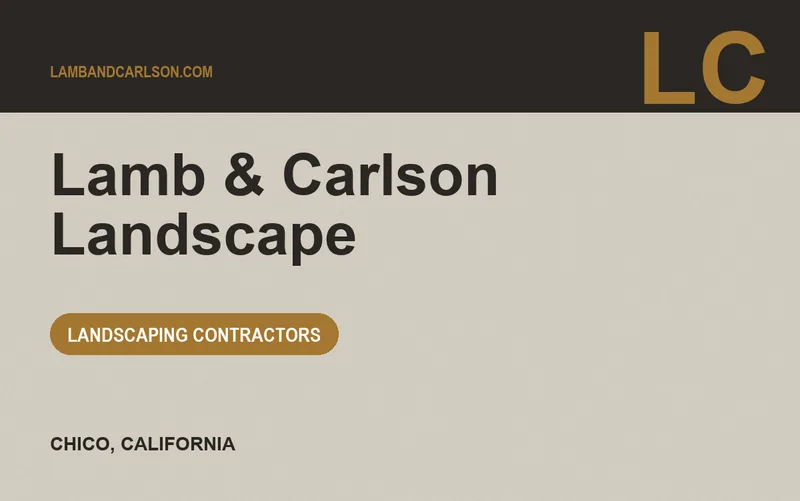 Lamb & Carlson Landscape in Chico, California