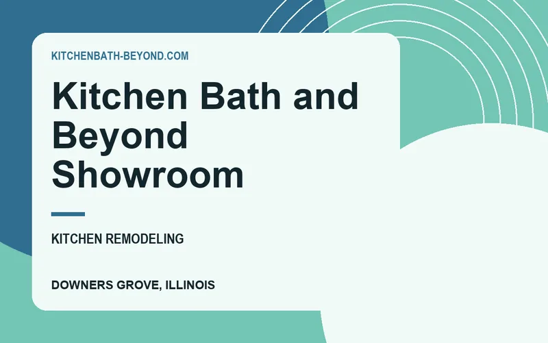 Kitchen Bath and Beyond Showroom in Downers Grove, Illinois