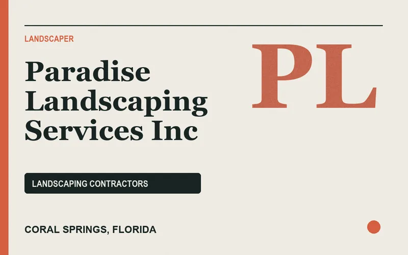 Paradise Landscaping Services Inc in Coral Springs, Florida