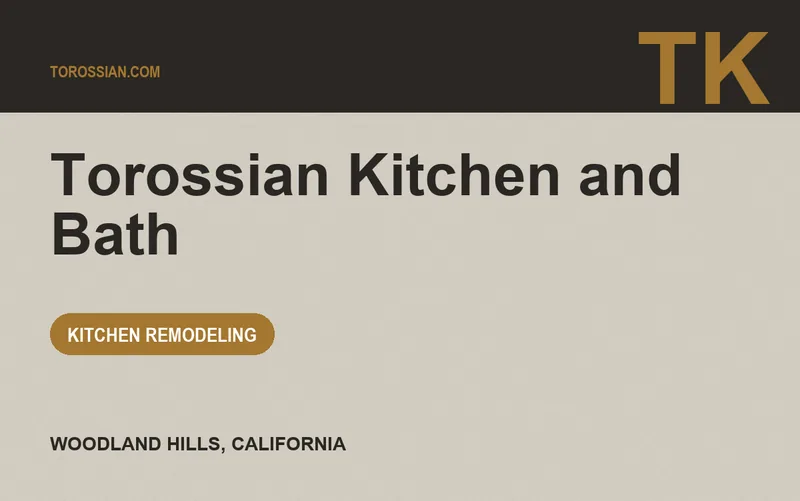 Torossian Kitchen and Bath in Woodland Hills, California