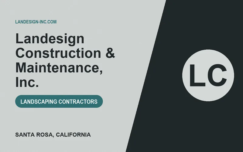 Landesign Construction & Maintenance, Inc. in Santa Rosa, California