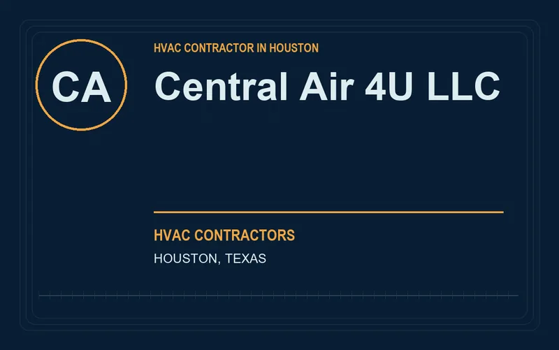 Central Air 4U LLC in Houston, Texas