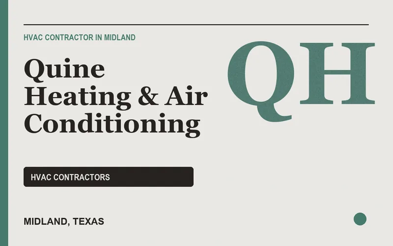 Quine Heating & Air Conditioning in Midland, Texas