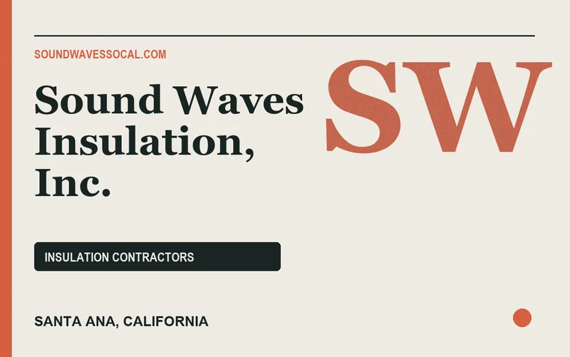 Sound Waves Insulation, Inc. in Santa Ana, California