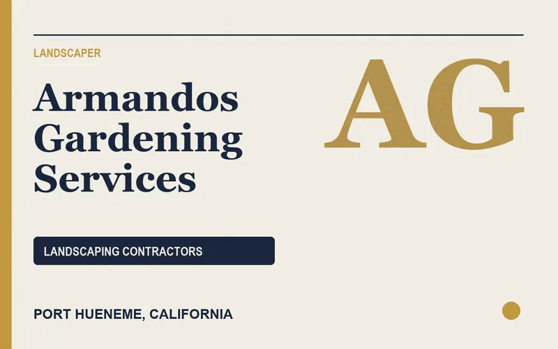 ARMANDOS GARDENING SERVICES in Port Hueneme, California