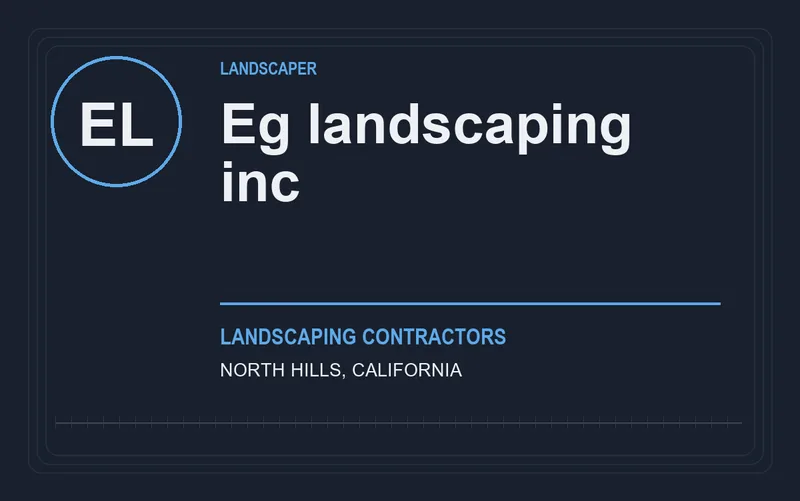 Eg landscaping inc in North Hills, California