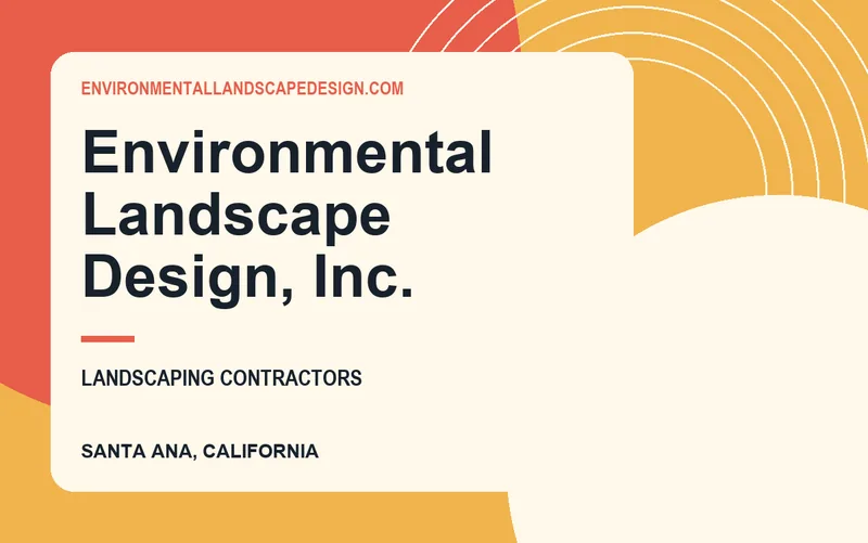 Environmental Landscape Design, Inc. in Santa Ana, California