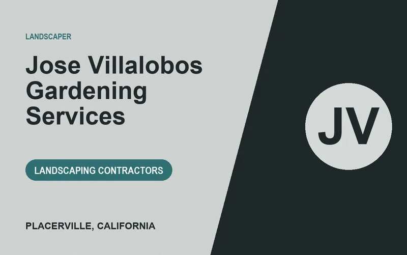 Jose Villalobos Gardening Services in Placerville, California