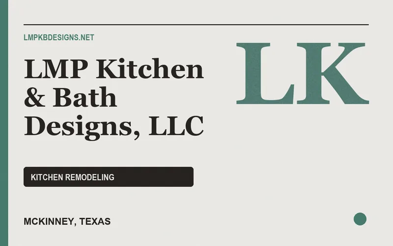 LMP Kitchen & Bath Designs, LLC in McKinney, Texas