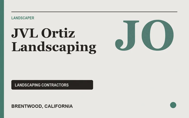 JVL Ortiz Landscaping in Brentwood, California