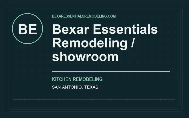 Bexar Essentials Remodeling / showroom in San Antonio, Texas