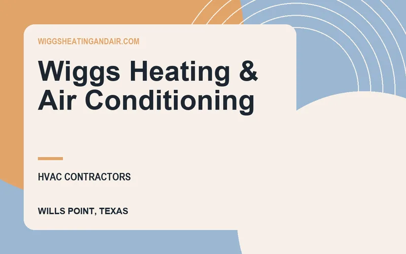 Wiggs Heating & Air Conditioning in Wills Point, Texas