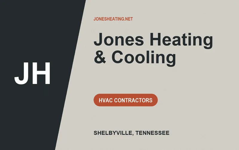 Jones Heating & Cooling in Shelbyville, Tennessee