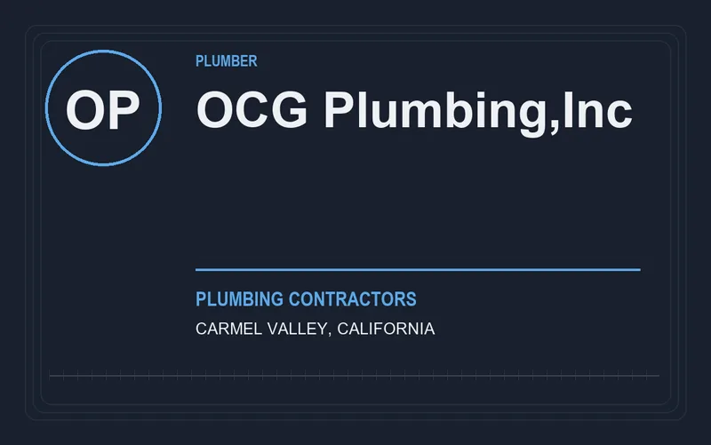 OCG Plumbing,Inc in Carmel Valley, California