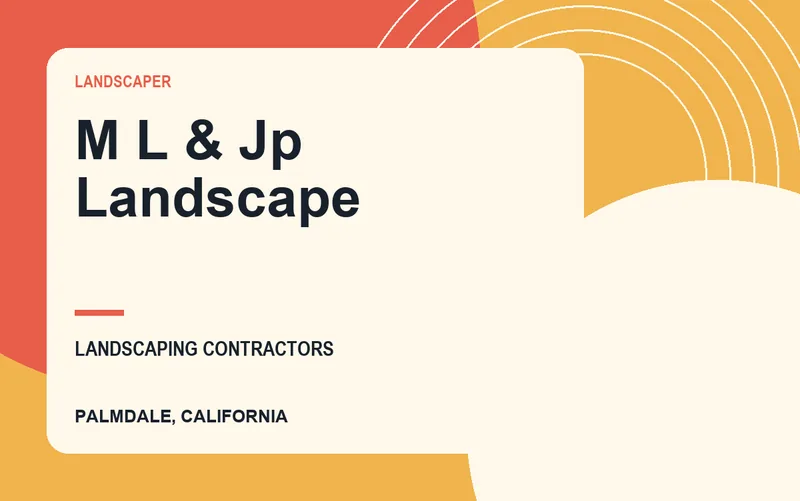 M L & Jp Landscape in Palmdale, California