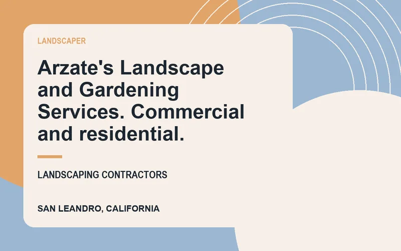 Arzate's Landscape and Gardening Services. Commercial and residential. in San Leandro, California
