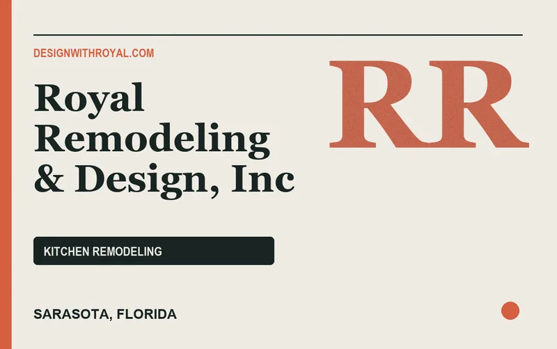 Royal Remodeling & Design, Inc in Sarasota, Florida