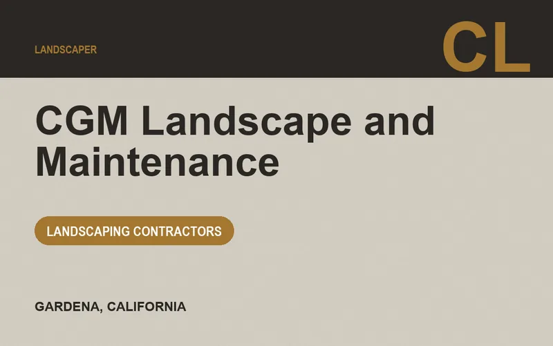 CGM Landscape and Maintenance in Gardena, California