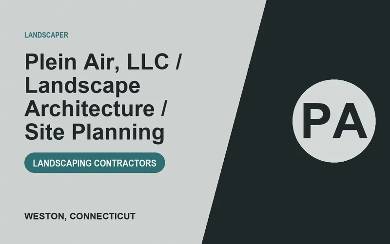 Plein Air, LLC / Landscape Architecture / Site Planning in Weston, Connecticut
