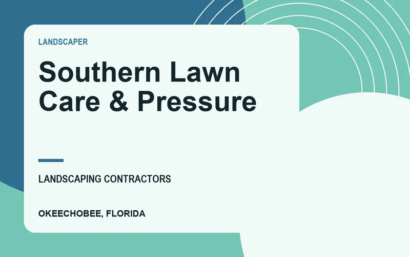 Southern Lawn Care & Pressure in Okeechobee, Florida