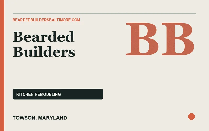 Bearded Builders in Towson, Maryland
