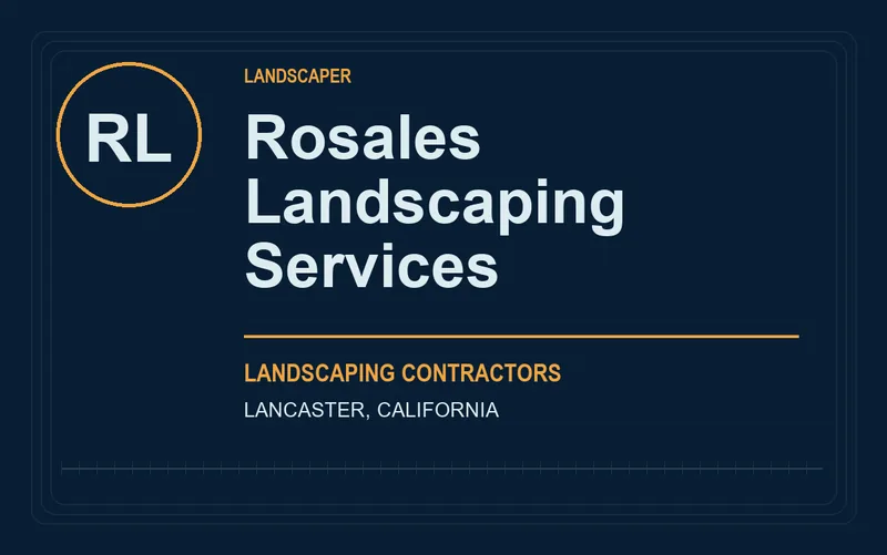 Rosales Landscaping Services in Lancaster, California