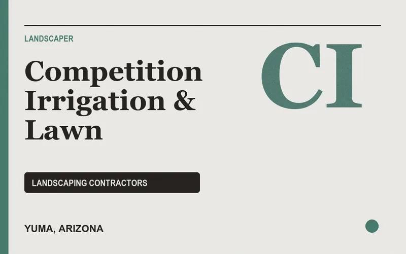 Competition Irrigation & Lawn in Yuma, Arizona