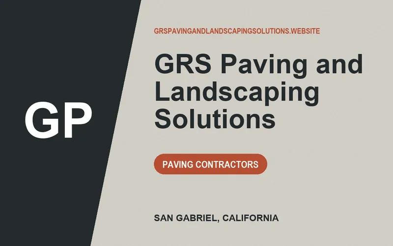 GRS Paving and Landscaping Solutions in San Gabriel, California