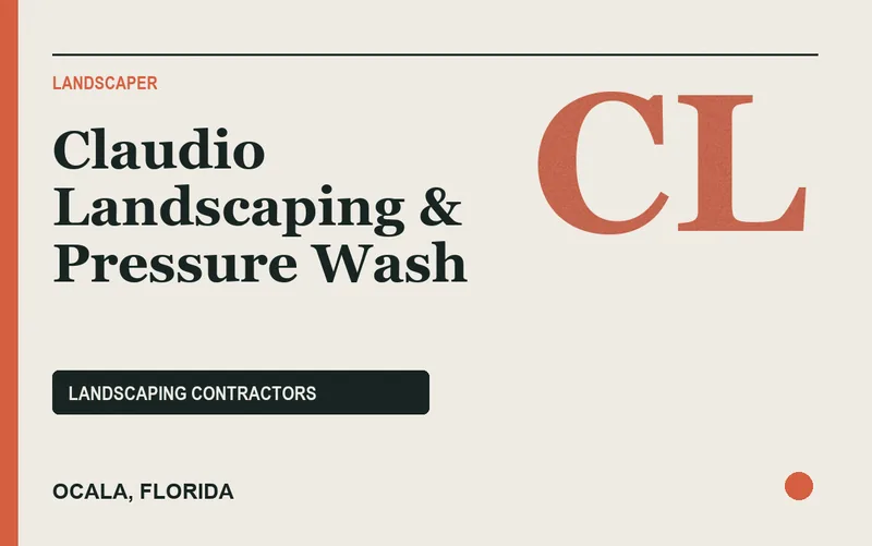 Claudio Landscaping & Pressure Wash in Ocala, Florida