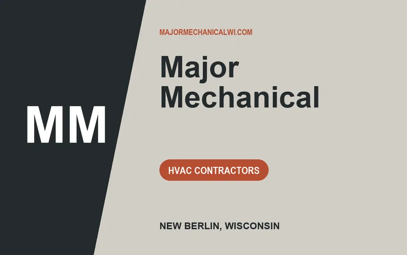 Major Mechanical in New Berlin, Wisconsin