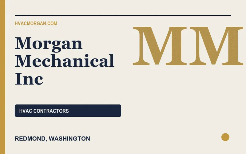 Morgan Mechanical Inc in Redmond, Washington