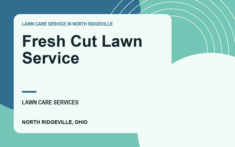 Fresh Cut Lawn Service in North Ridgeville, Ohio