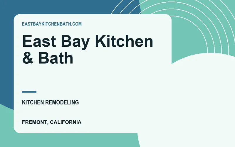 East Bay Kitchen & Bath in Fremont, California