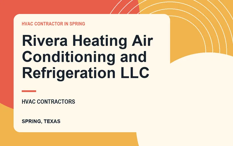 Rivera Heating Air Conditioning and Refrigeration LLC in Spring, Texas