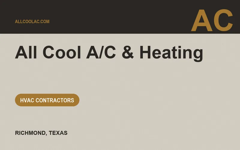 All Cool A/C & Heating in Richmond, Texas