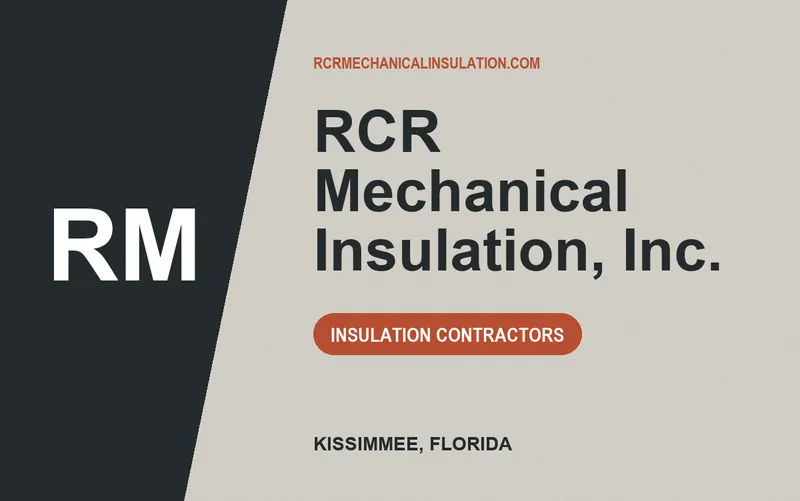 RCR Mechanical Insulation, Inc. in Kissimmee, Florida
