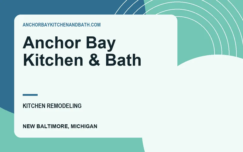 Anchor Bay Kitchen & Bath in New Baltimore, Michigan