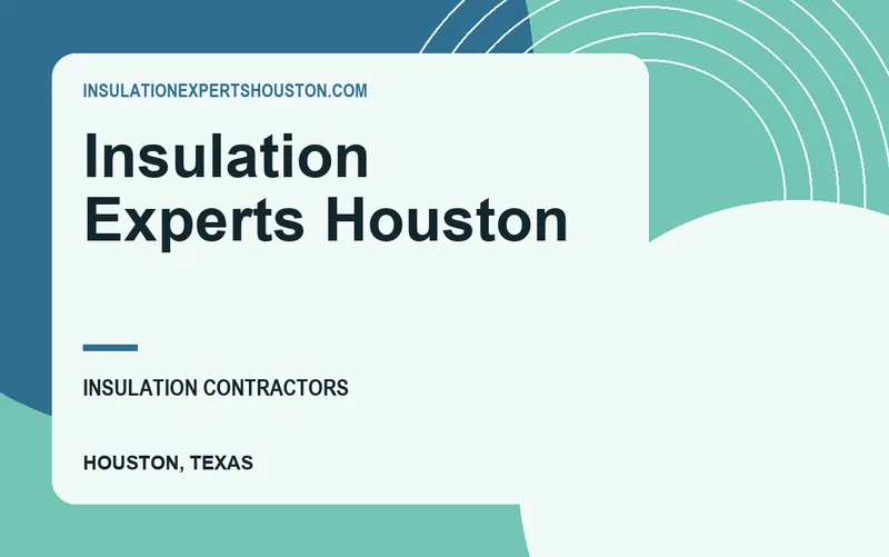 Insulation Experts Houston in Houston, Texas