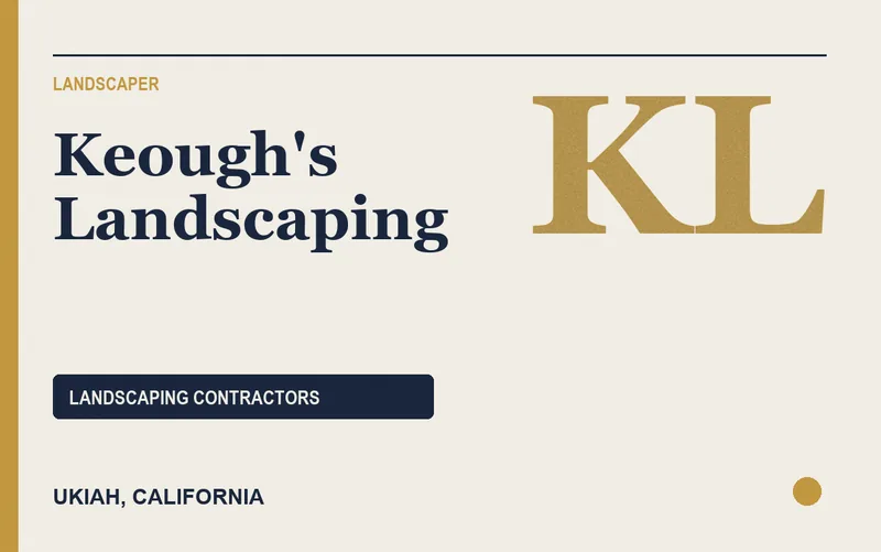 Keough's Landscaping in Ukiah, California