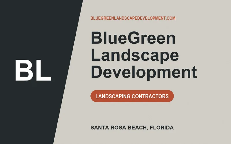BlueGreen Landscape Development in Santa Rosa Beach, Florida