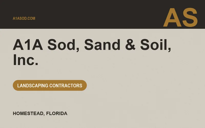 A1A Sod, Sand & Soil, Inc. in Homestead, Florida