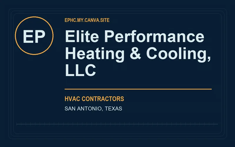 Elite Performance Heating & Cooling, LLC in San Antonio, Texas