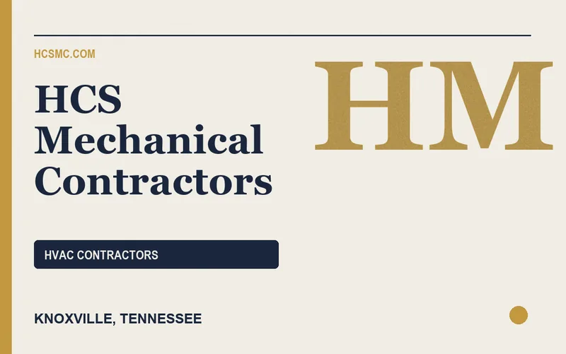HCS Mechanical Contractors in Knoxville, Tennessee