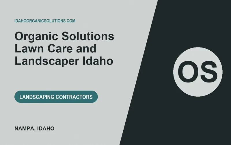 Organic Solutions Lawn Care and Landscaper Idaho in Nampa, Idaho