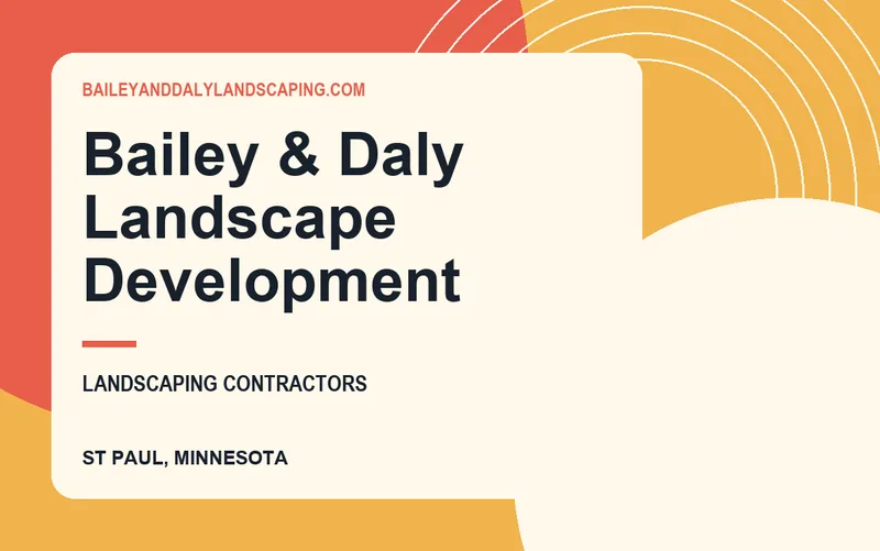 Bailey & Daly Landscape Development in St Paul, Minnesota