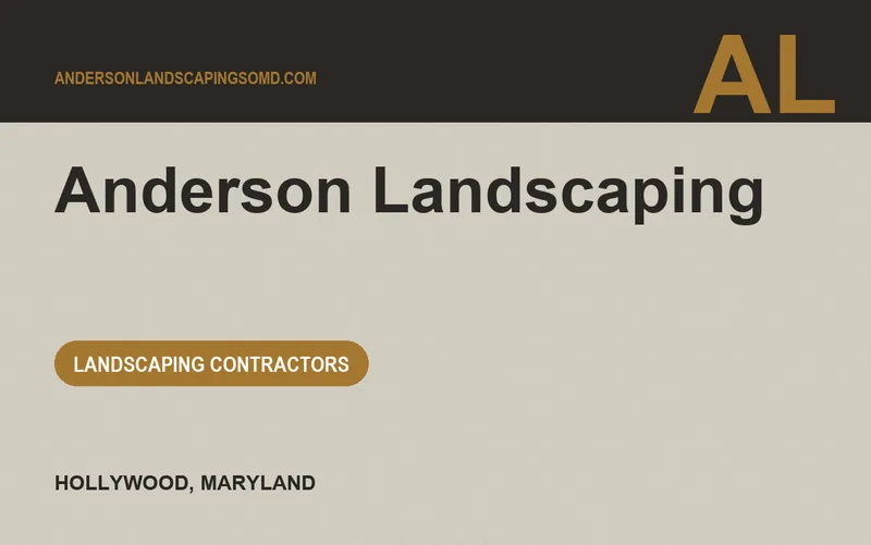 Anderson Landscaping in Hollywood, Maryland